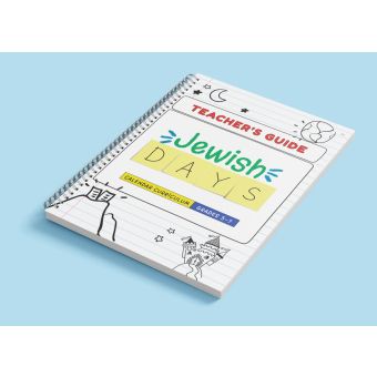 Jewish Days Teachers Guide
